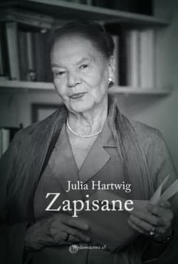 Zapisane - Julia Hartwig