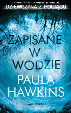 Zapisane w wodzie (wydanie pocketowe) - Paula Hawkins