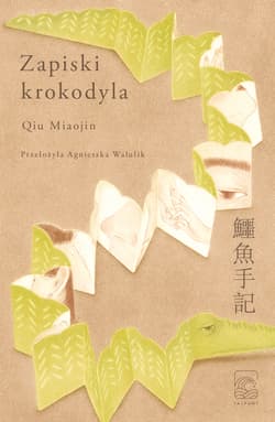 Zapiski krokodyla - Qiu Miaojin