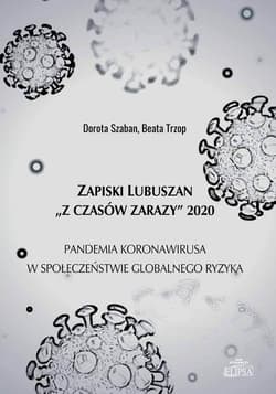 Zapiski Lubuszan - Dorota Szaban, Beata Trzop