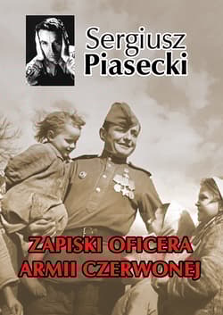 Zapiski oficera Armii Czerwonej - Sergiusz Piasecki