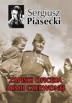 Zapiski oficera Armii Czerwonej - Sergiusz Piasecki