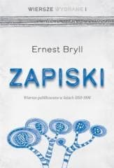 Zapiski. Wiersze publikowane w latach 1958-1996 - Bryll Ernest
