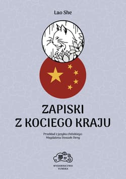 Zapiski z Kociego Kraju - Lao She
