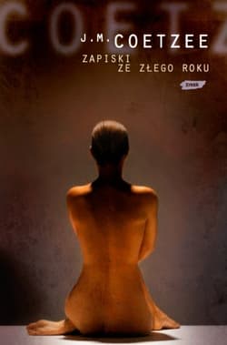 Zapiski ze złego roku - John Maxwell Coetzee
