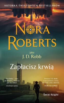 Zapłacisz krwią (wydanie pocketowe) - Nora Roberts