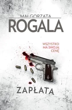Zapłata - Małgorzata Rogala