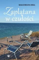 Zaplątana w czułości - Małgorzata Eska