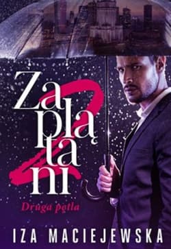 Zaplątani Druga pętla - Iza Maciejewska