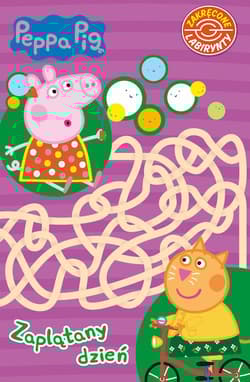 Zaplątany dzień. Świnka Peppa. Zakręcone labirynty - Praca zbiorowa