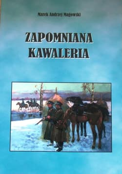 Zapomniana kawaleria - Magowski Marek Andrzej