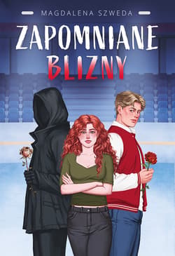 Zapomniane blizny. Tom 2 - Magdalena Szweda