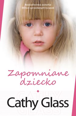 Zapomniane dziecko_plik - ebook - Cathy Glass