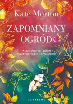 Zapomniany ogród - Kate Morton