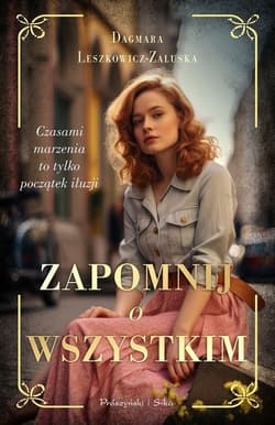 Zapomnij o wszystkim. Duże Litery - Dagmara Leszkowicz-Zaluska