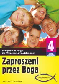 Zaproszeni przez Boga 4. Podręcznik. Szkoła podstawowa - Praca zbiorowa
