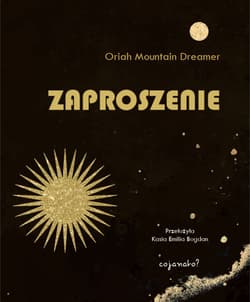 Zaproszenie - Oriah Mountain Dreamer