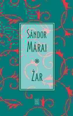 Żar - Marai Sandor