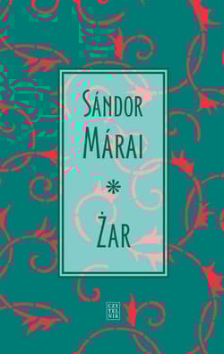 Żar - Marai Sandor