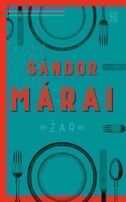 Żar - Marai Sandor