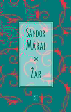 Żar - Marai Sandor