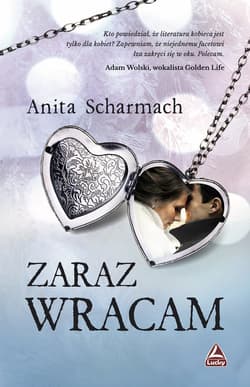 Zaraz wracam - Anita Scharmach