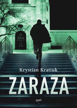 Zaraza - ebook - Krystian Kratiuk