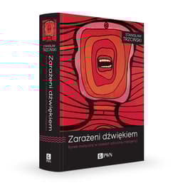 Zarażeni dźwiękiem Rynek muzyczny w czasach sztucznej inteligencji - Stanisław Trzciński