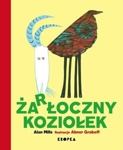 Żarłoczny koziołek - Alan Mills