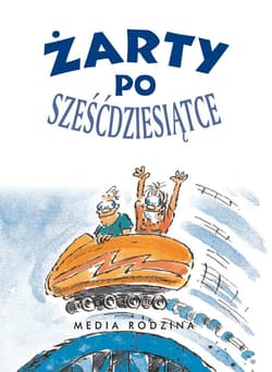 Żarty po sześćdziesiątce - Macfarlane Stuart, Macfarlane Linda