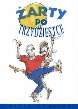 Żarty po trzydziestce - Macfarlane Stuart, Macfarlane Linda