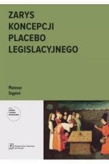 Zarys koncepcji placebo legislacyjnego - Stępień Mariusz