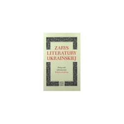 Zarys literatury ukraińskiej - Bohdan Łepki