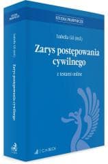 Zarys postępowania cywilnego z testami online - red. Izabella Gil