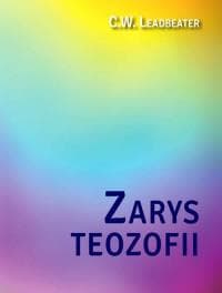 Zarys teozofii - C.W. Leadbeater