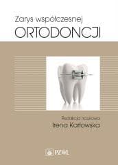 Zarys współczesnej ortodoncji - Irena Karłowska