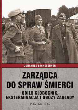 Zarządca do spraw śmierci - ebook - Johannes   Sachslehner
