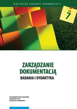 Zarządzanie dokumentacją Badania i dydaktyka