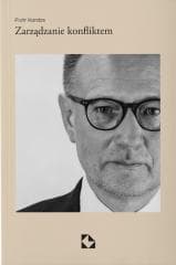 Zarządzanie konfliktem - Piotr Kardaś
