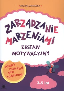 Zarządzanie marzeniami Zestaw motywacyjny 3-5 lat