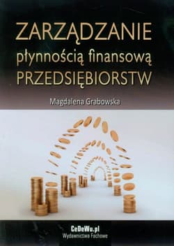 Zarządzanie płynnością finansową przedsiębiorstw