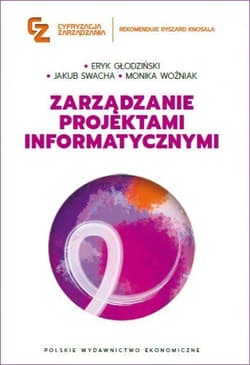 Zarządzanie projektami informatycznymi - Eryk Głodziński, Monika Woźniak