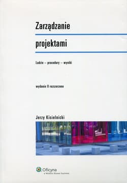 Zarządzanie projektami Ludzie - procedury - wyniki