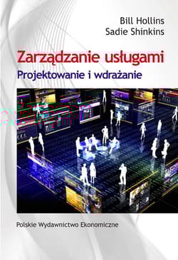 Zarządzanie usługami Projektowanie i wdrażanie - Hollins Bill, Shinkins Sadie