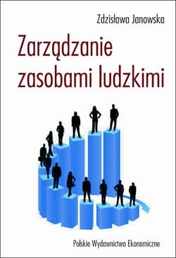 Zarządzanie zasobami ludzkimi - Zdzisława Janowska