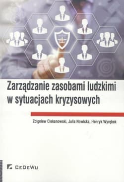 Zarządzanie zasobami ludzkimi w sytuacjach kryzysowych