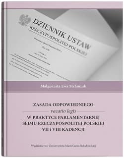 Zasada odpowiedniego vacatio legis w praktyce... - Stefaniuk Małgorzata Ewa