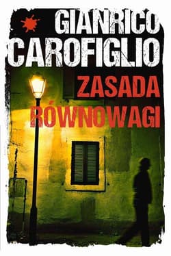 Zasada równowagi - Gianrico Carofiglio