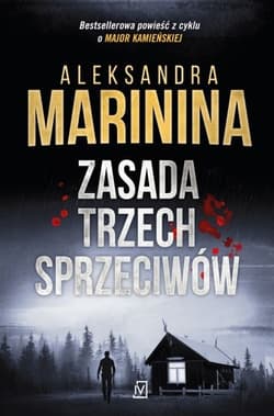 Zasada trzech sprzeciwów - Aleksandra Marinina