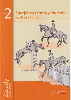 Zasady jazdy konnej cz.2 - Praca zbiorowa